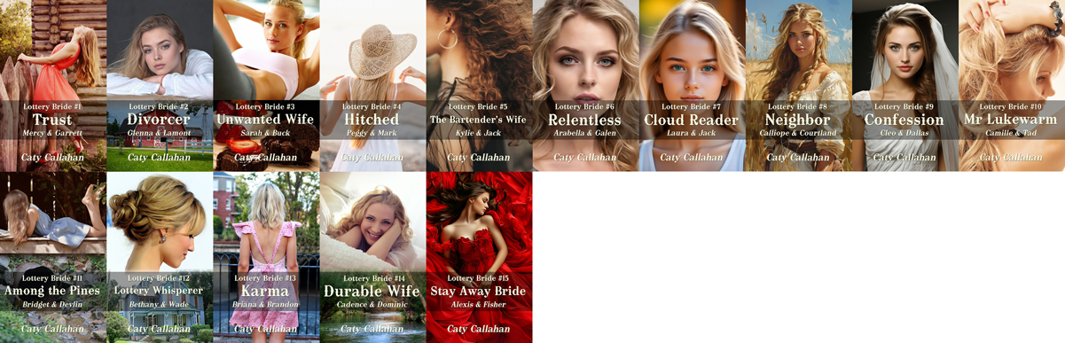 Lottery Bride series by Caty Callahan, sweet romances for everyone