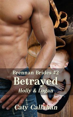 Brennan Brides 2 Betrayed by Caty Callahan | Romances for everyone