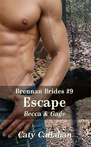 Brennan Brides 9 Escape by Caty Callahan | Romances for everyone