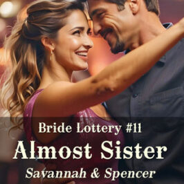 Bride Lottery 11 Almost Sister by Caty Callahan | Romances for everyone