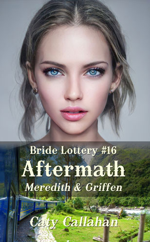 Bride Lottery 16 Aftermath by Caty Callahan | Romances for everyone