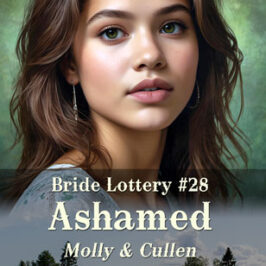 Bride Lottery 28 Ashamed by Caty Callahan | Romances for everyone