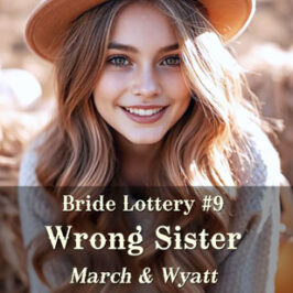 Bride Lottery 9 Wrong Sister by Caty Callahan | Romances for everyone