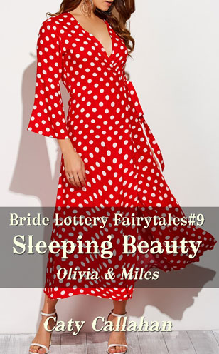 Bride Lottery Fairytales 9 Sleeping Beauty by Caty Callahan | Romances for everyone