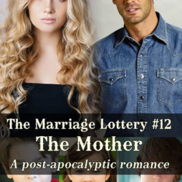 Marriage Lottery 12 The Mother (Chanel and Grayson) | Caty Callahan