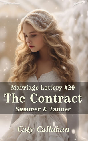 Marriage Lottery 20 The Contract by Caty Callahan | Romances for everyone