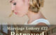 Marriage Lottery 22 Betrayed by Caty Callahan | Romances for everyone