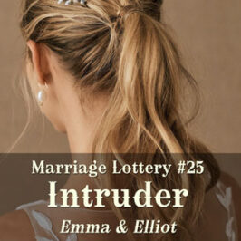 Marriage Lottery 25 Intruder by Caty Callahan | Romances for everyone