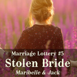 Marriage Lottery 5 Stolen Bride by Caty Callahan | Romances for everyone