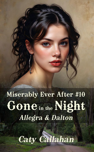 Miserably Ever After 10 Gone in the Night by Caty Callahan | When your husband is too terrible to keep