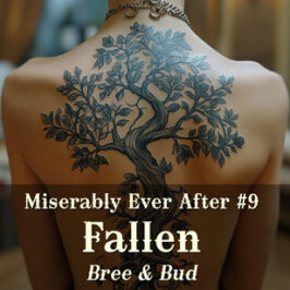Miserably Ever After 9 Fallen by Caty Callahan | When your husband is too terrible to keep